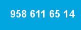958 611 65 14 958 611 65 14